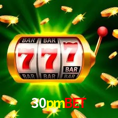 30pmbet Slot - 320+ Caça-Níqueis Premium